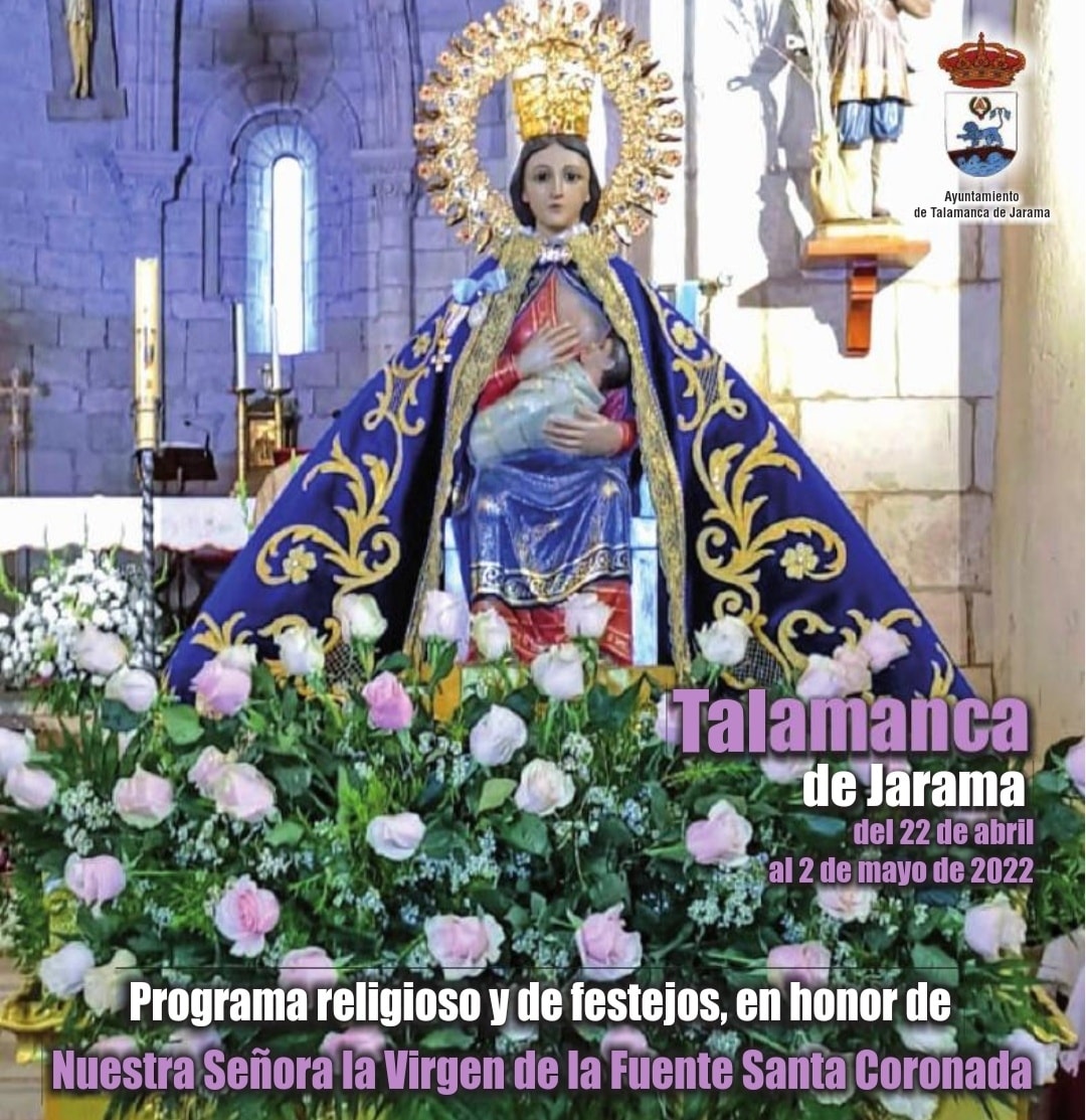 Fiestas patronales en honor a la Virgen de la Fuente Santa 2022 Talamanca de Jarama